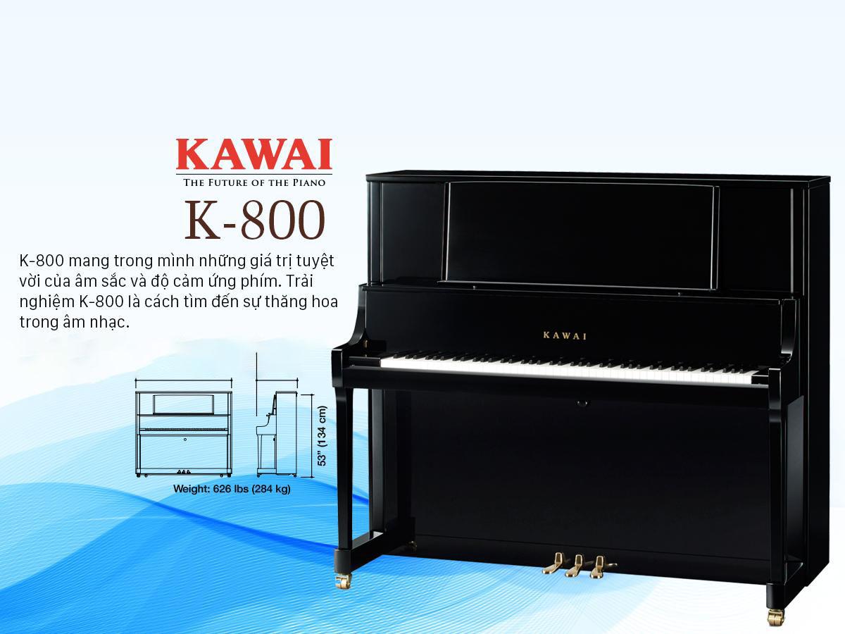 Đàn piano Kawai K-800 có thiết kế sang trọng